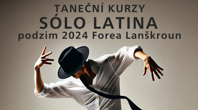 Taneční kurzy sólo latina podzim 2024 Forea Lanškroun