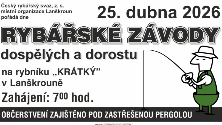 25. duben - Rybářské závody na rybníku Krátký