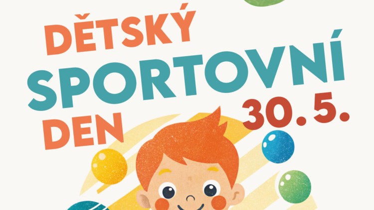 30. květen - Dětský sportovní den